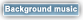 play background music